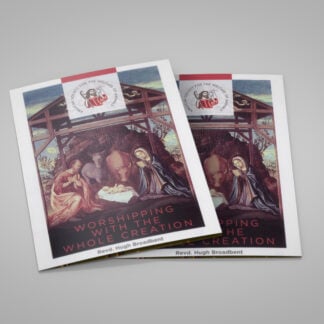 'Worshipping with the Whole Creation' by Reverend Hugh Broadbent